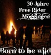 FREE RIDER - Born to be wild!